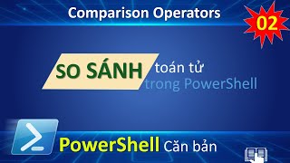 Lesson 02 - Comparison Operators in PowerShell | PowerShell Basics
