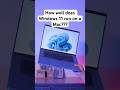 ما مدى جودة تشغيل Windows 11 على جهاز MAC