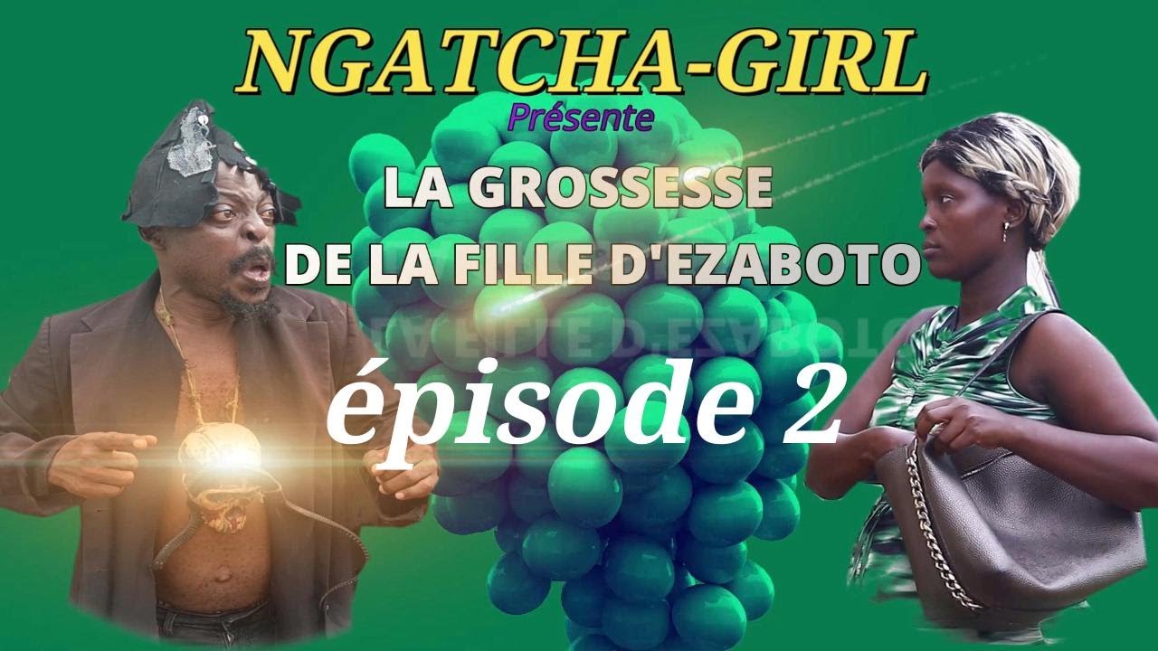 La grossesse de la fille D'ezaboto episode 02 ( Serie Africaine )