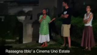 12.07.16 Padova - Oblò A Cinema Uno Estate