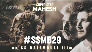 SSMB29 | FAN MADE TRAILER | SS RAJAMOULI | MAHESH BABU | FILMY DOPE