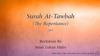 Surah At Tawbah The Repentance   009   Imad Zuhair Hafez   Quran Audio