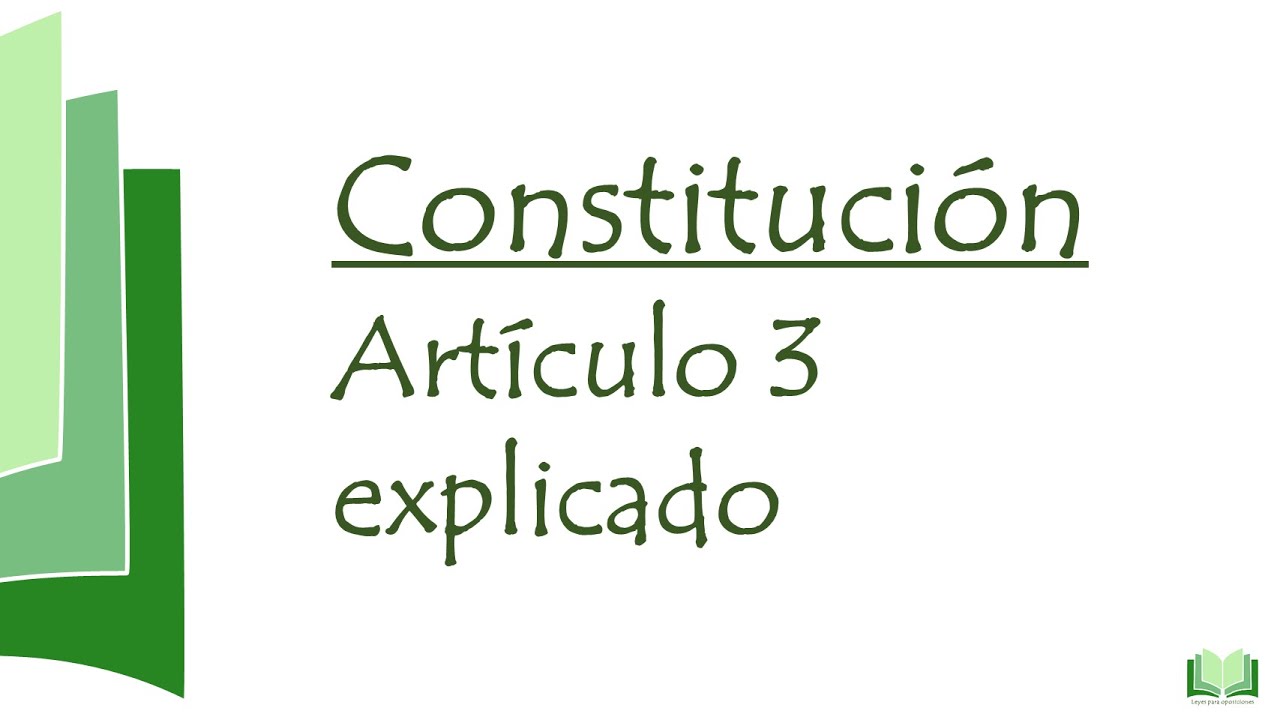 Constitución art 3