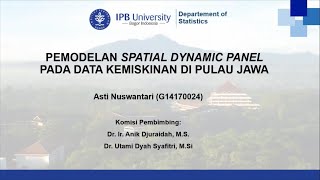 Kolokium: Pemodelan Spatial Dynamic Panel pada DataKemiskinan di Pulau Jawa