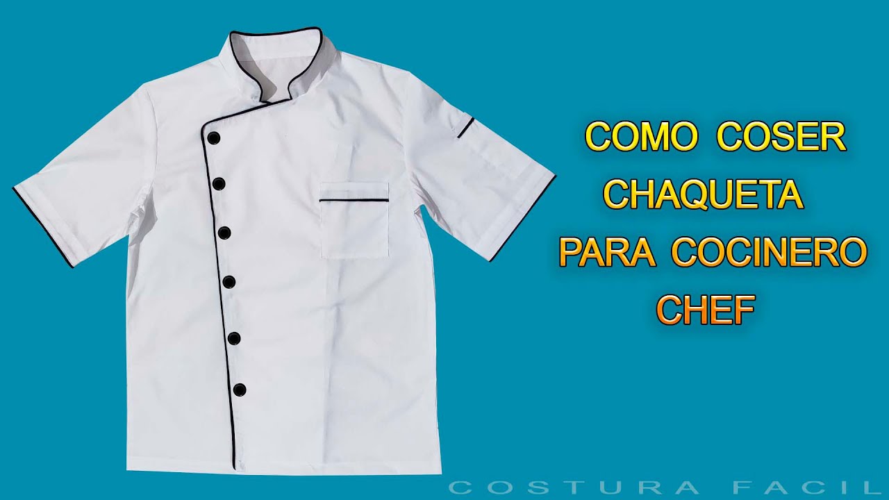 editorial Montgomery Relativamente CONFECCION UNIFORME CHEF | COCINERO | Costura Facil - YouTube