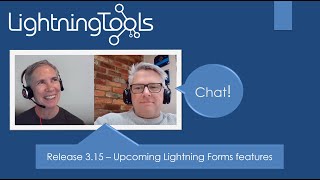 Lightning Tools Chat Release 3.15 - Upcoming Lightning Forms features Profile