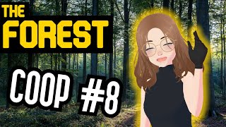 The Forest: Co-op | Stream #8