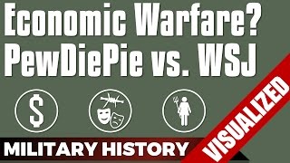 Economic Warfare? PewDiePie vs. WSJ #YouTube