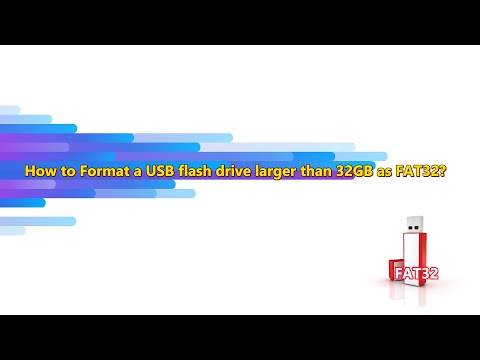 How to Format a USB flash drive larger than 32GB as FAT32 on Windows 10?