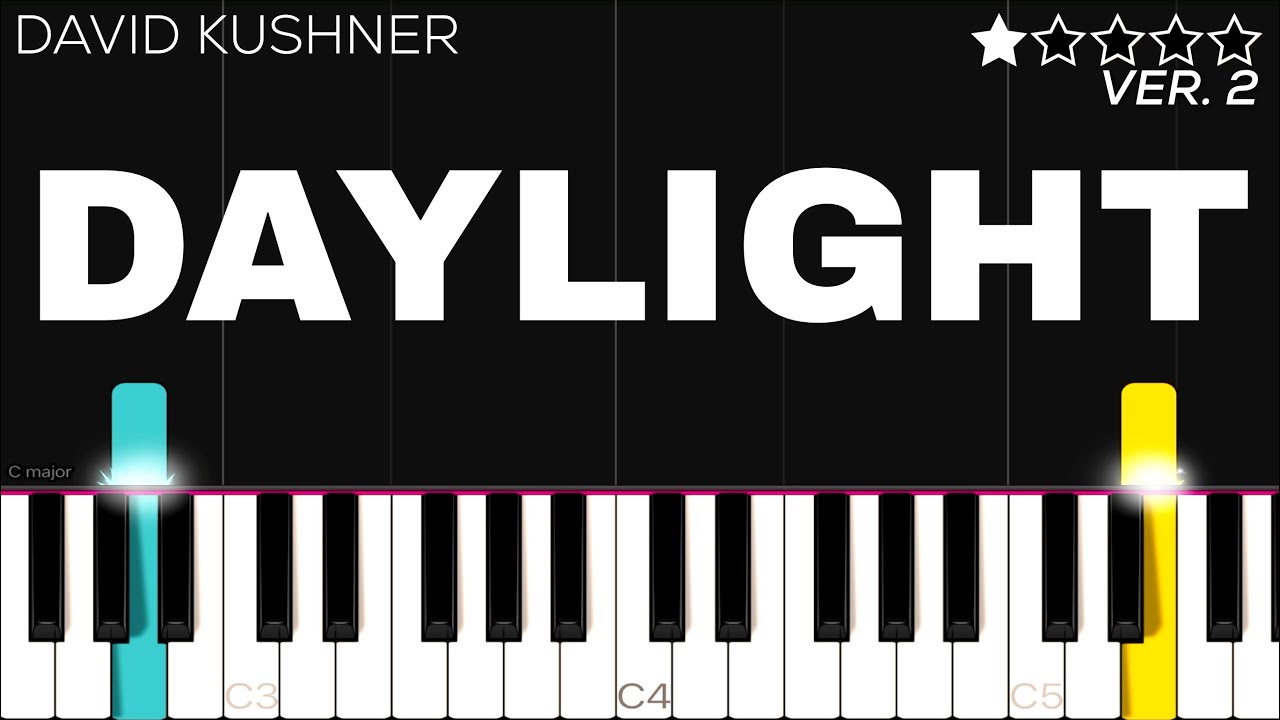 David Kushner - Daylight | EASY Piano Tutorial