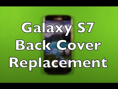 Galaxy S7 Back Glass Cover Replacement How To Change
