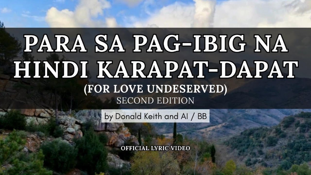Para Sa Pag-ibig Na Hindi Karapat-Dapat (S0030uT) | New Christian Music Video | LatterDaysLight
