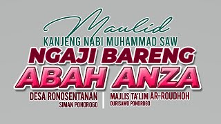 🔴LIVE KH. ANWAR ZAHID | PERINGATAN MAULID NABI MUHAMMAD SAW | RONOSENTANAN SIMAN PONOROGO
