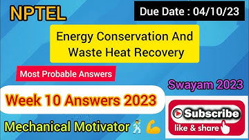 Energy Conservation And Waste Heat Recovery | Week 10 Quiz | Assignment 10 Solution | NPTEL | SWAYAM
