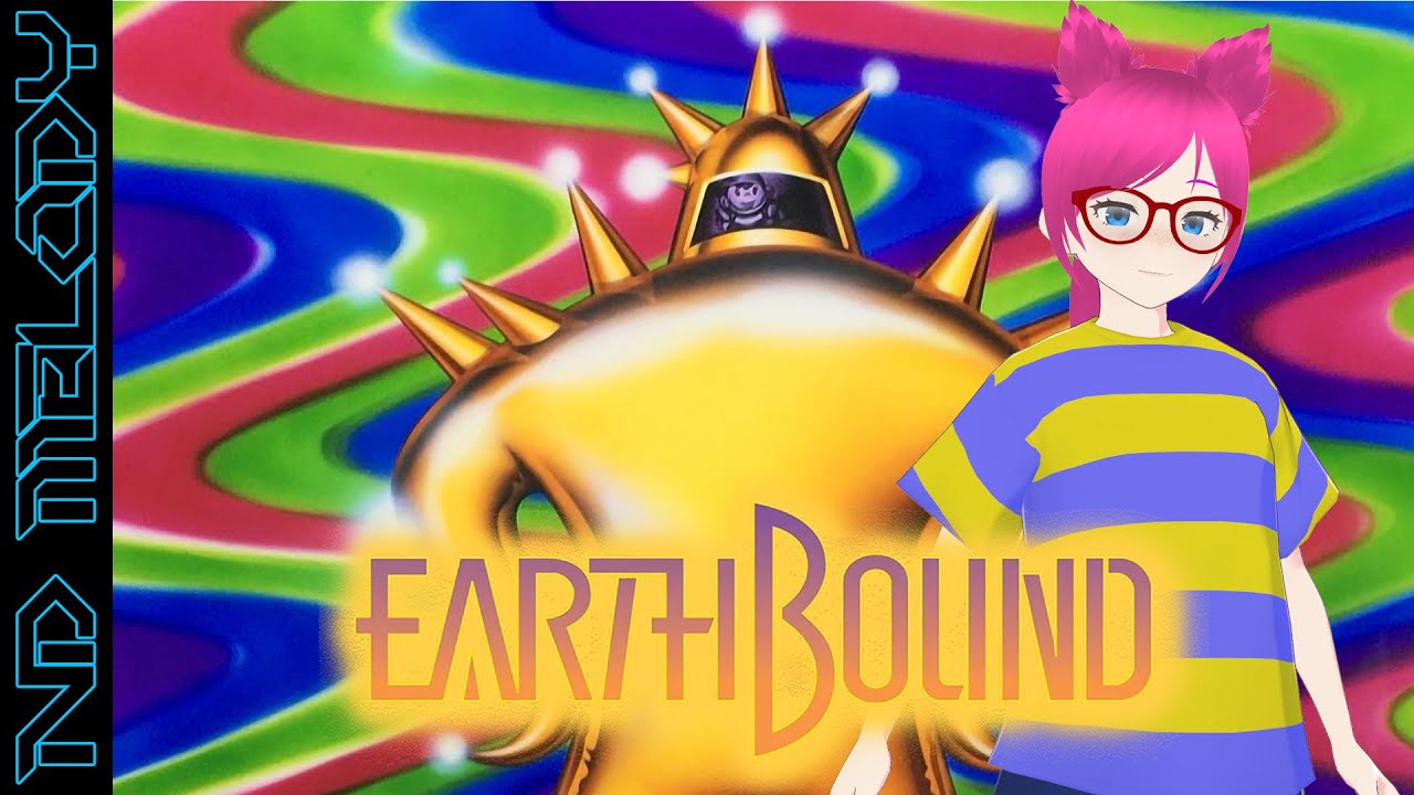 ND Melody Plays Earthbound - Part 1
