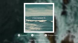 Frommer - Lost In The Ocean (Original Mix)