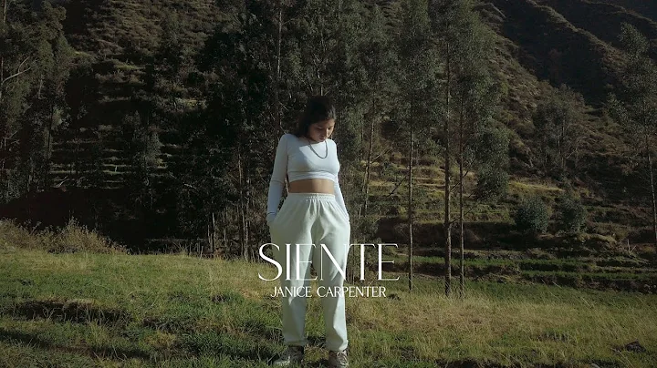 Janice Carpenter - SIENTE (Video Oficial)