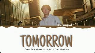 CHANYEOL (EXO) - TOMORROW | Arabic sub - مترجمة للعربية