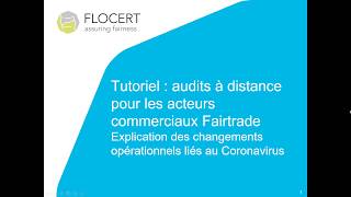 Tutoriel: audits à distance pour les acteurs commerciaux Fairtrade