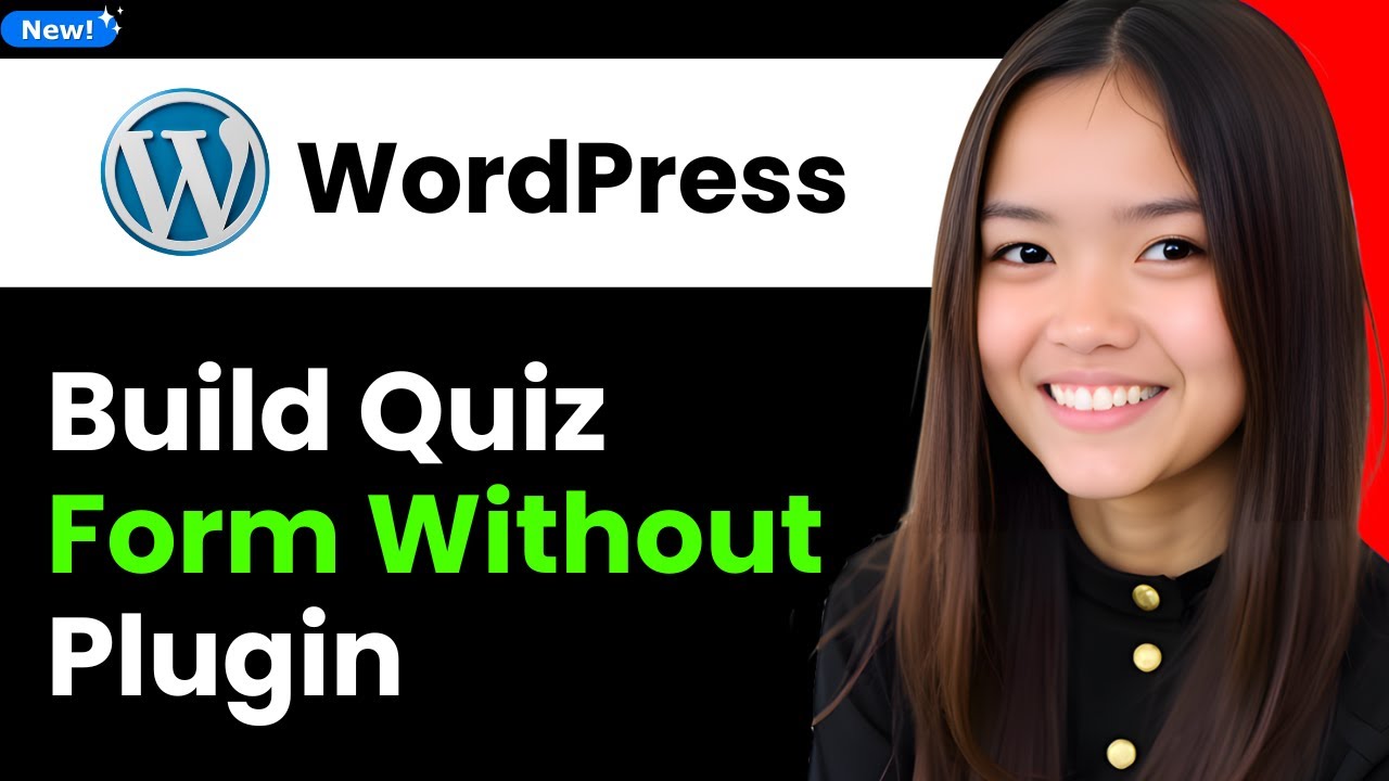 How to Build a Quiz Form in Wordpress Without a Plugin 2026 (Step By ...