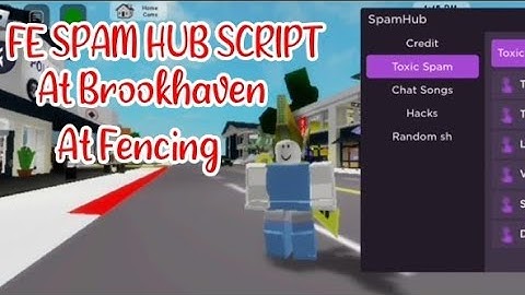 ROBLOX FE SPAM HUB SCRIPT using FLUXUS EXECUTOR played at Fencing & Brookhaven- script on comments