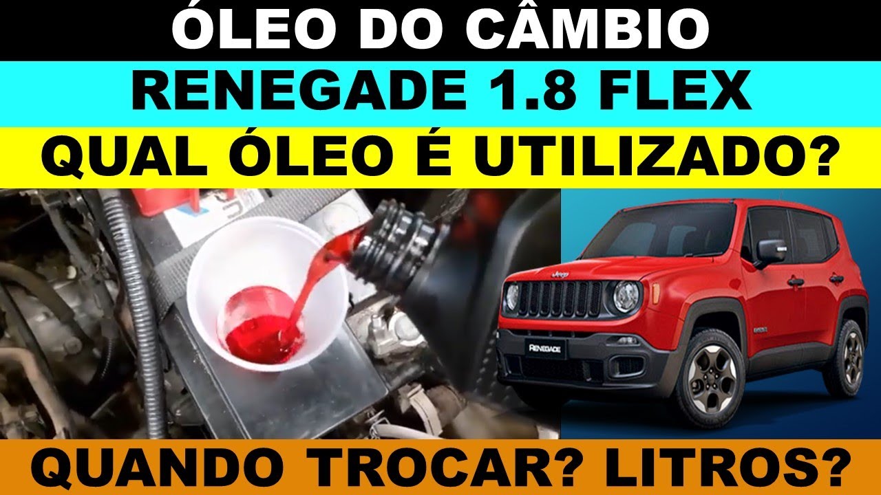Óleo do câmbio Jeep Renegade 1.8 flex, qual óleo é utilizado? Quando ...