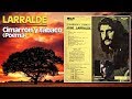 J. Larralde | Cimarron y Tabaco (Album Completo 1971)