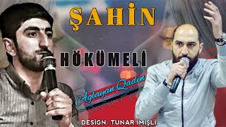 Sahin Hokumeli - Aglayan Qadin 2021 ( Vuqar Bilecerinin Eziz Xatiresine )