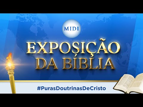 EXPOSIÇÃO DA BÍBLIA | 26 de junho de 2026 @19h