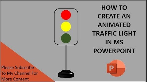 How To Create An Animated Traffic Light in PowerPoint