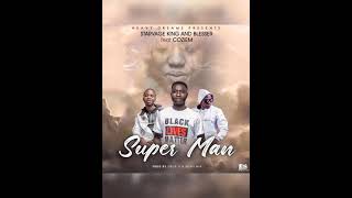 Starvage King and Blesser ft coziem
