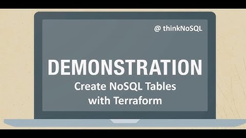 Deploying NoSQL Tables using Terraform scripts