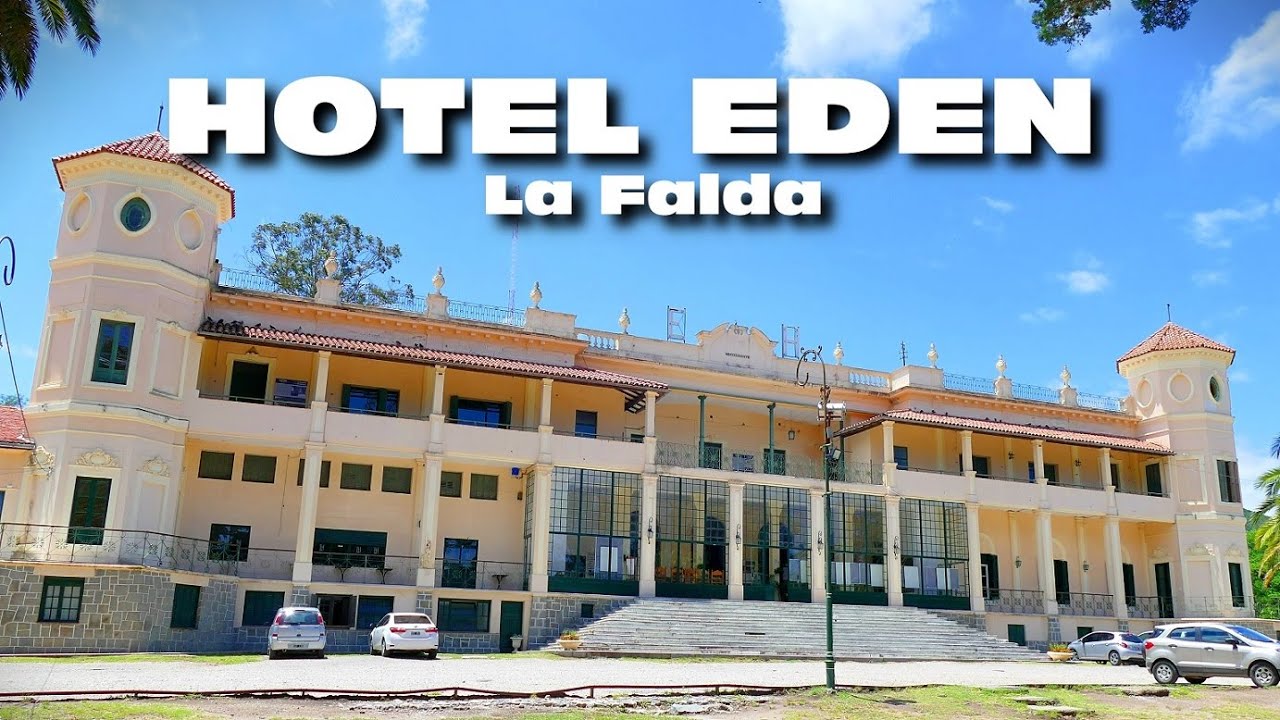 VISITA GUIADA al HOTEL EDEN LA FALDA CORDOBA ?? ? - YouTube
