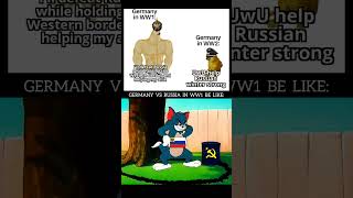 Germany And Russia Be Like