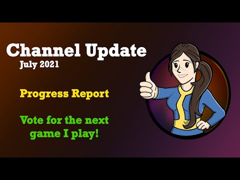 Channel Update - July 2021 - Fallout 4 Progress Report