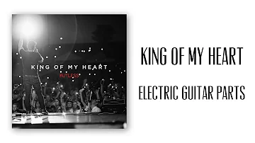 King of My Heart - Kutless (Electric Guitar Parts)