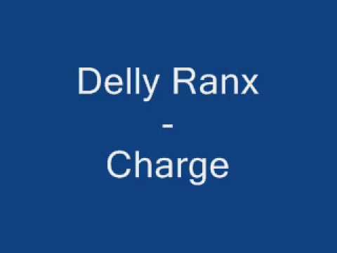 Delly Ranx   Charge