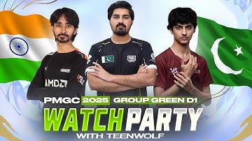 PMGC 2025 GROUP GREEN DAY 1 [ URDU / HINDI ] - TeenWolf Gaming