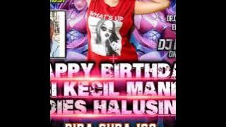 DJ ELIND HAPPY BIRTHDAY SI KECIL MANIS PIRA CUBA 169