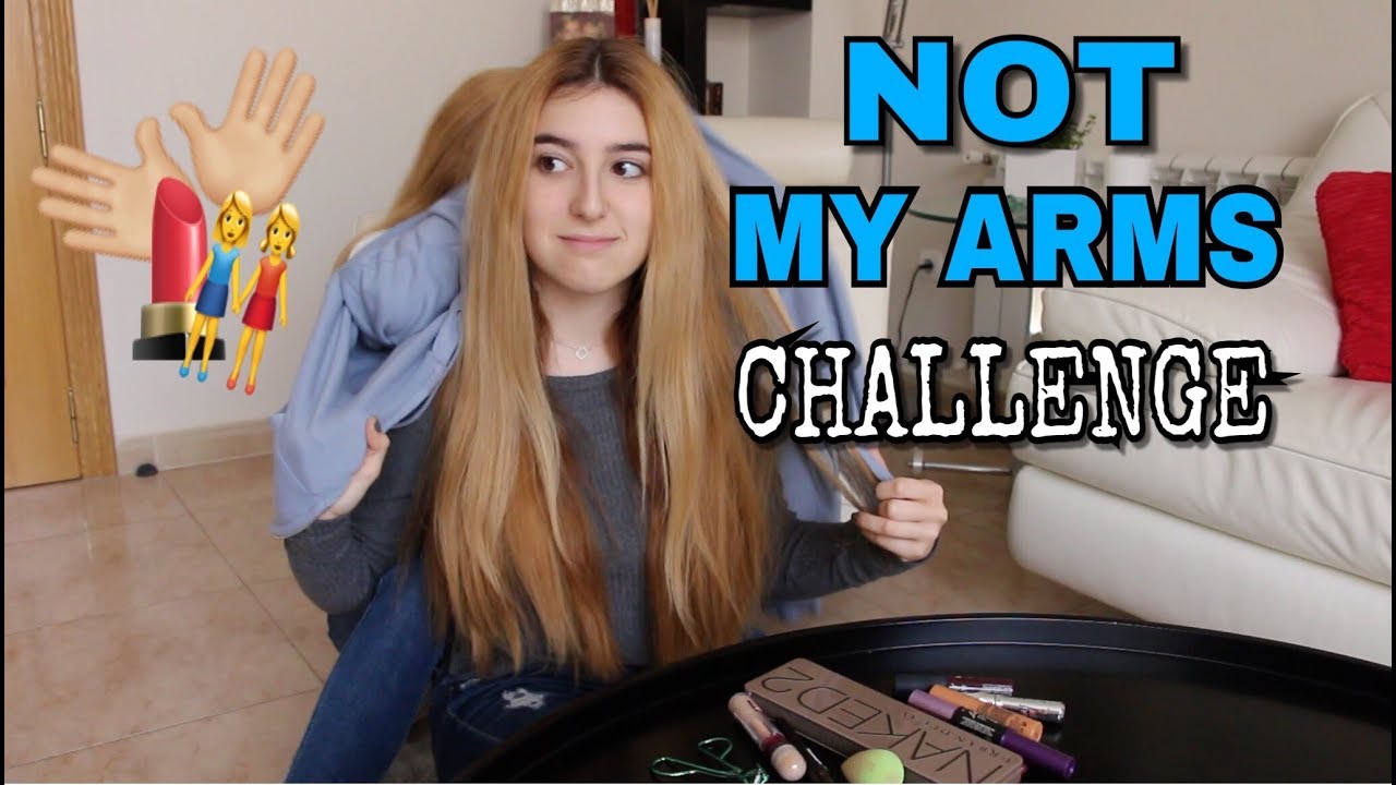 NOT MY ARMS CHALLENGE con maquillaje| Soul Lys