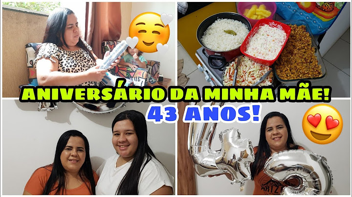 COMEMORAÇÃO DO ANIVERSÁRIO DA MINHA MÃE! 😍 43 ANOS! 🎂