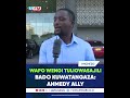 WAPO WENGI TULIOWASAJILI IMEBAKI KUWATANGAZA AHMED ALLY WAPO WENGI TULIOWASAJILI IMEBAKI KUWATANGAZA AHMED ALLY