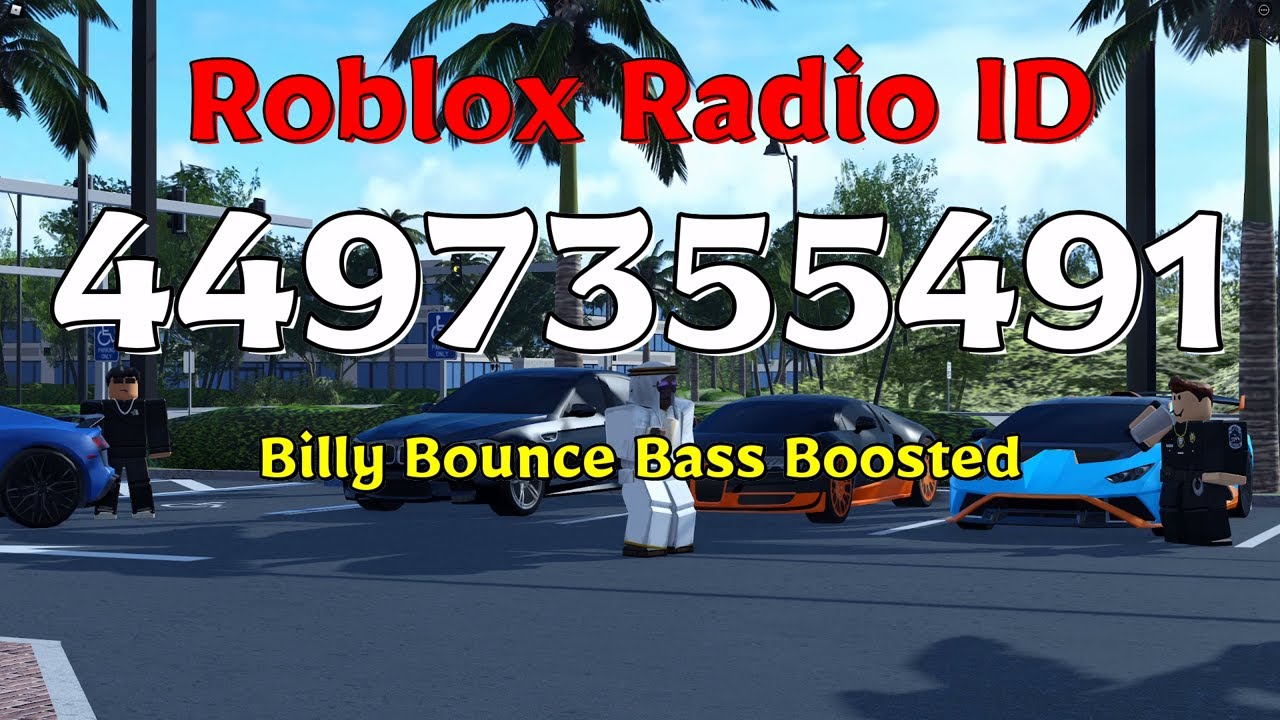 Billy Bounce Bass Boosted Roblox ID YouTube