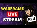 Some Chill Warframe &amp; 7 Days To Die Before Eepy Time!