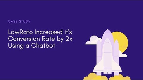 [Case Study] Lawrato increased its Conversion Rate by 80% using Chatbots