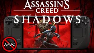 Assassin's Creed Shadows on Steam Deck โ Denuvo-Free | Full Performance Test