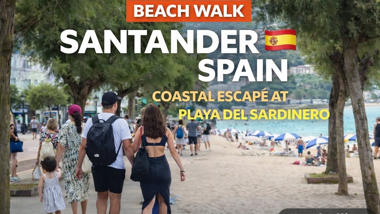 Santander Spain Beach Walk 🌊 Coastal Escape at Playa del Sardinero 🇪🇸 
