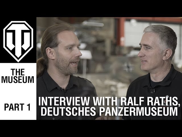 Interview with Ralf Raths, Director of the Deutsches Panzermuseum. Part 1: The Museum