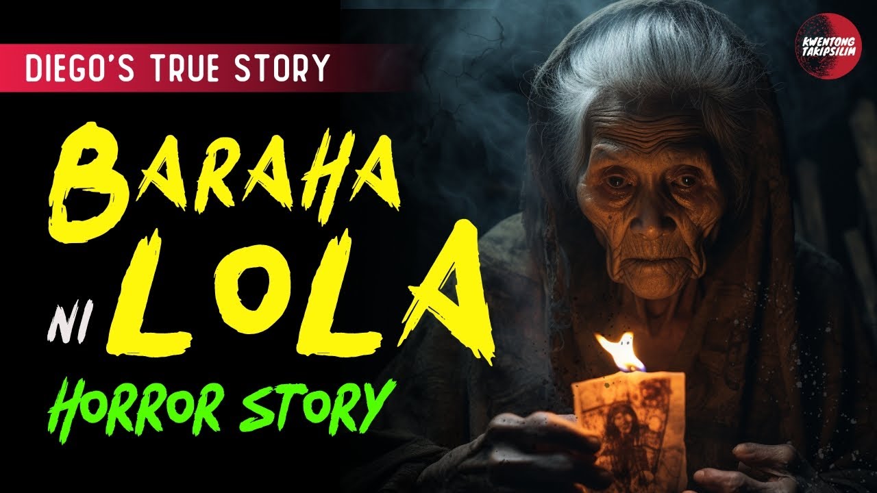 BARAHA NI LOLA HORROR STORY | DIEGO'S STORY | TRUE HORROR STORY | TAGALOG HORROR STORIES