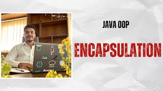 Java OOP in Arabic   #6 Encapsulation